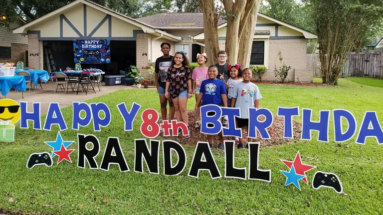 Yard sign added for birthday party in the Houston area