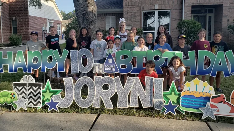 Yard sign added for birthday in the Houston area