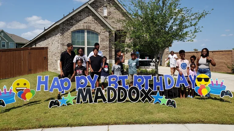 Yard sign added for birthday in the Houston area